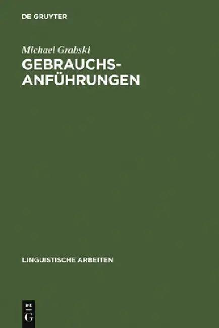 Gebrauchsanführungen (English, Michael Grabski)