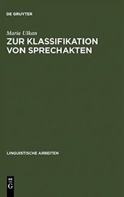 Zur Klassifikation Von Sprechakten (English, Maria Ulkan)