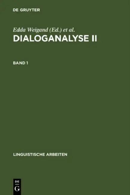 Dialoganalyse II (English, Edda Weigand | Franz Hundsnurscher)