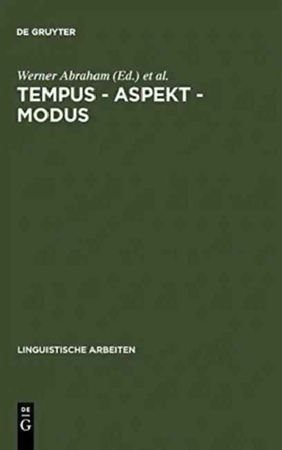 Tempus - Aspekt - Modus (English, Werner Abraham | Theo Janssen)