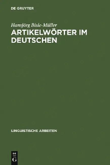 Artikelwörter im Deutschen (English, Hansjörg Bisle-Müller)