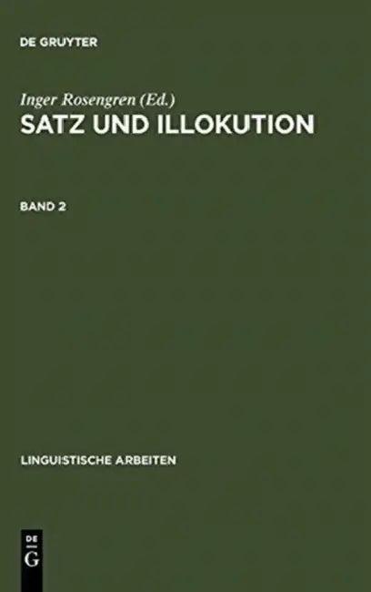 Satz und Illokution (English, Inger Rosengren)