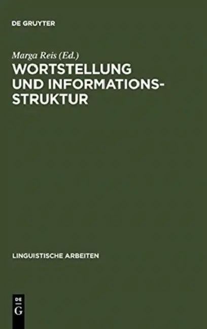 Wortstellung und Informationsstruktur (English, Marga Reis)