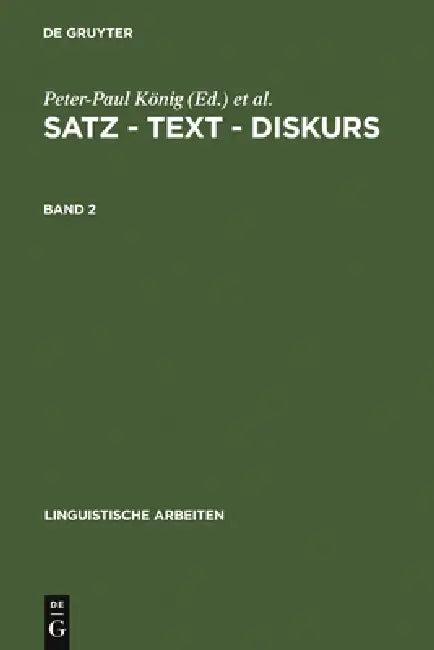 Satz - Text - Diskurs. Band 2 (English, Peter-Paul König | Helmut Wiegers)