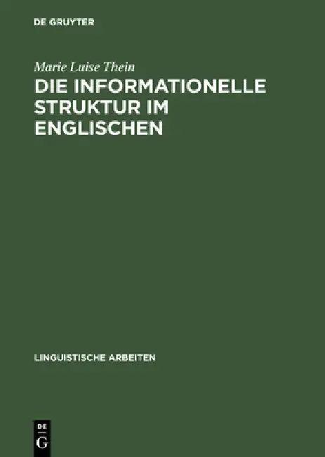 Die informationelle Struktur im Englischen (English, Marie Luise Thein)