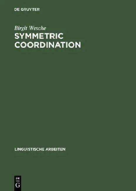 Symmetric Coordination (English, Birgit Wesche)