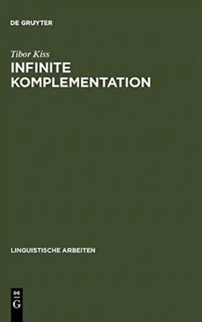 Infinite Komplementation (English, Tibor Kiss)