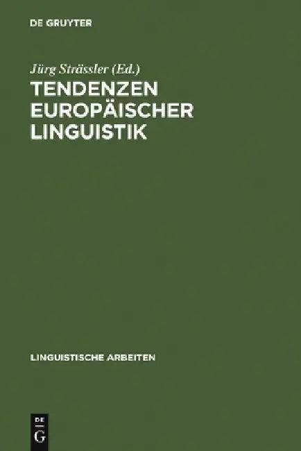 Tendenzen europäischer Linguistik (English, Jürg Strässler)