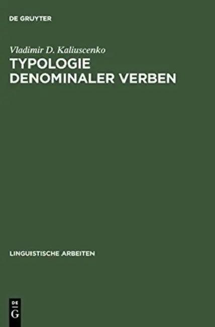 Typologie denominaler Verben (English, Vladimir D. Kaliuscenko)