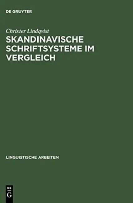 Skandinavische Schriftsysteme im Vergleich (English, Christer Lindqvist)