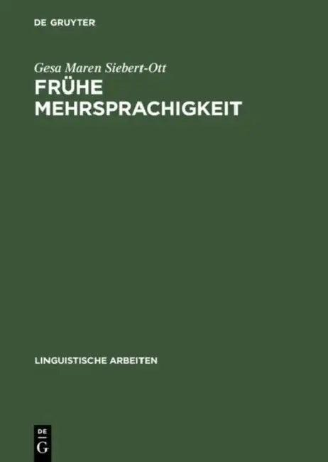 Frühe Mehrsprachigkeit (English, Gesa Maren Siebert-Ott)