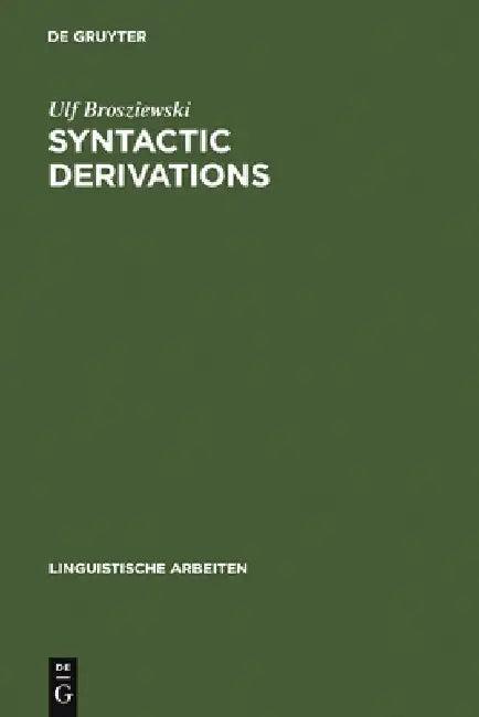 Syntactic Derivations (English, Ulf Brosziewski)