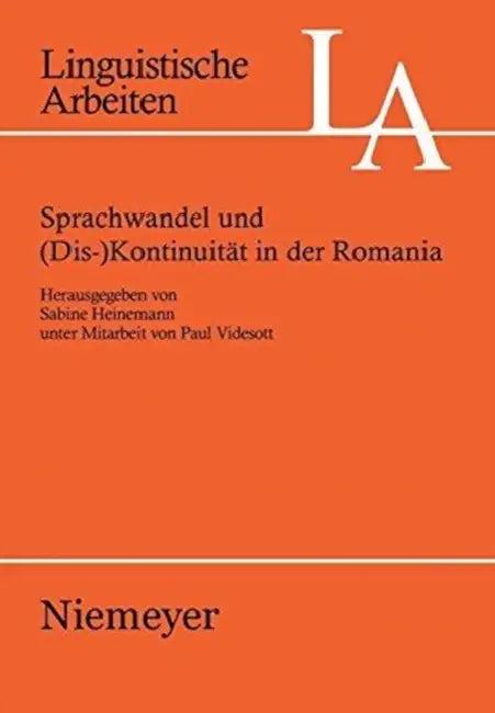 Sprachwandel Und (Dis-)Kontinuität in Der Romania (English, Sabine Heinemann | Paul Videsott)