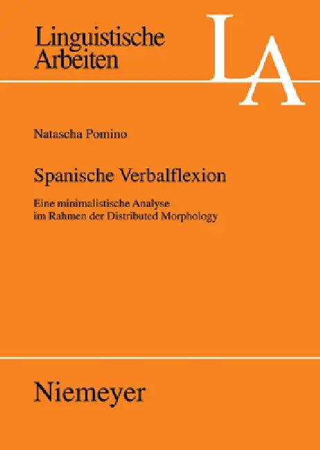 Spanische Verbalflexion = Spanish Verb Inflection (English, Natascha Pomino)