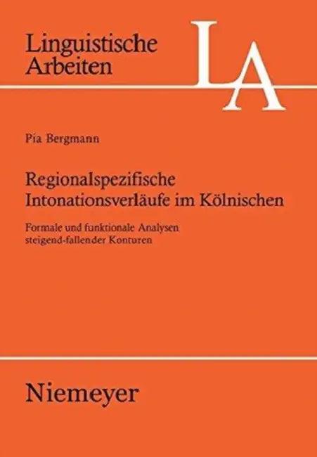 Regionalspezifische Intonationsverläufe im Kölnischen (English, Pia Bergmann)