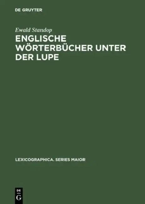 Englische Wörterbücher unter der Lupe (English, Ewald Standop)