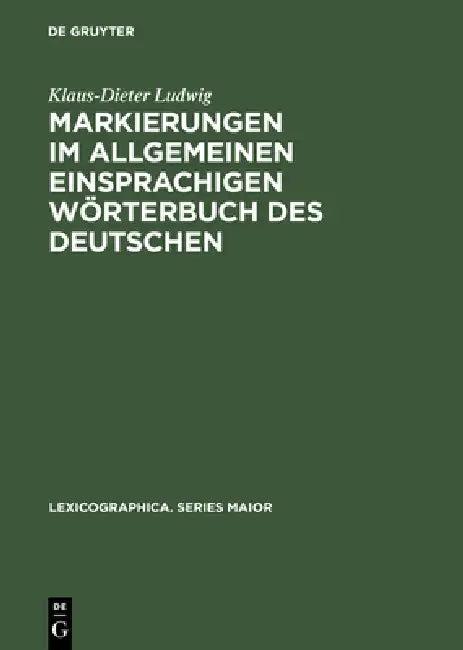Markierungen im allgemeinen einsprachigen Wörterbuch des Deutschen (English, Klaus-Dieter Ludwig)