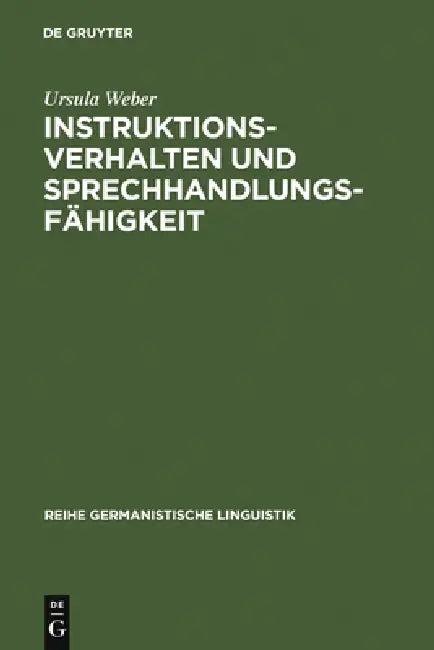 Instruktionsverhalten und Sprechhandlungsfähigkeit (English, Ursula Weber)