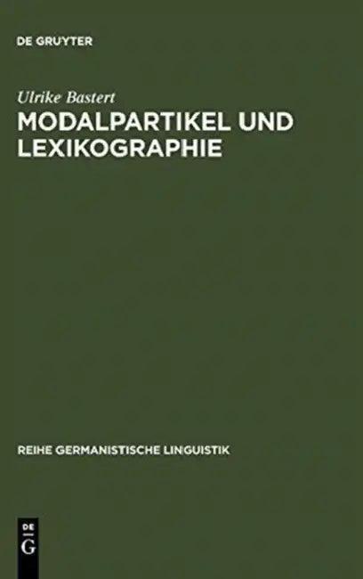 Modalpartikel und Lexikographie (English, Ulrike Bastert)