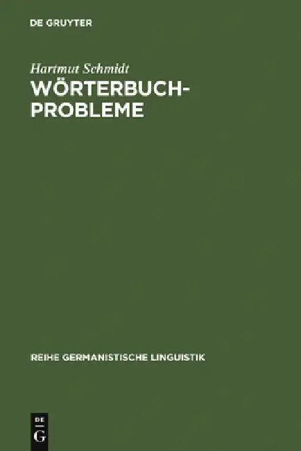 Wörterbuchprobleme (English, Hartmut Schmidt)