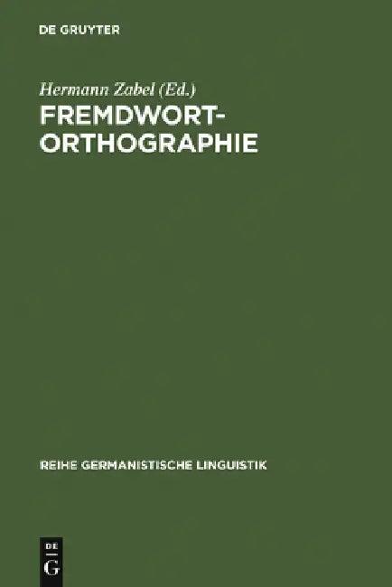 Fremdwortorthographie (English, Hermann Zabel)