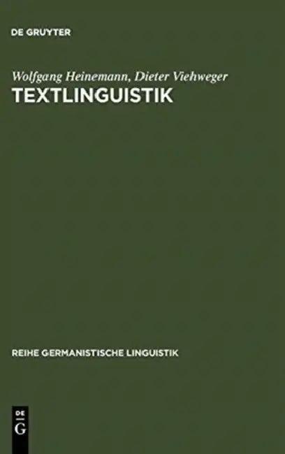 Textlinguistik (English, Wolfgang Heinemann | Dieter Viehweger)
