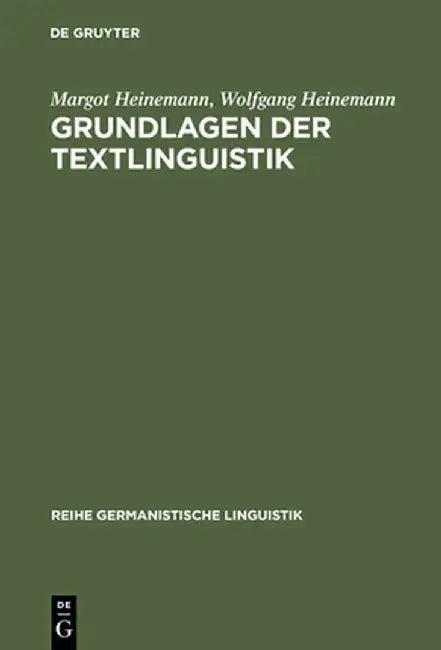 Grundlagen Der Textlinguistik (English, Margot Heinemann)