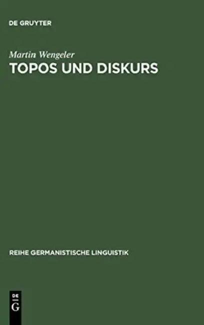 Topos und Diskurs (English, Martin Wengeler)