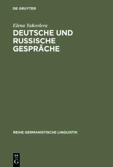 Deutsche und russische Gespräche (English, Elena Yakovleva)