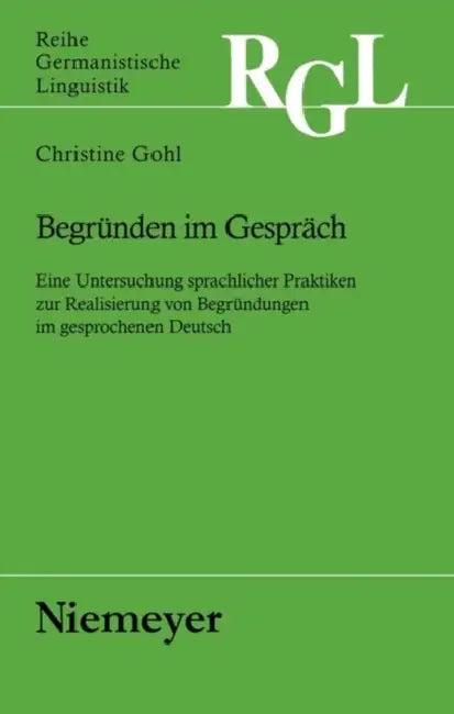 Begründen im Gespräch (English, Christine Gohl)