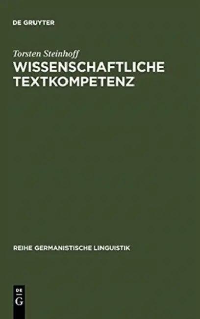 Wissenschaftliche Textkompetenz (English, Torsten Steinhoff)