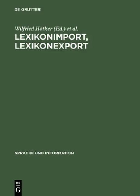 Lexikonimport, Lexikonexport (English, Wilfried Hötker | Petra Ludewig)