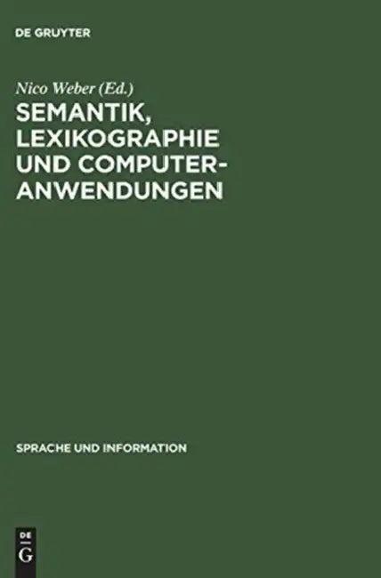 Semantik, Lexikographie und Computeranwendungen (English, Nico Weber)