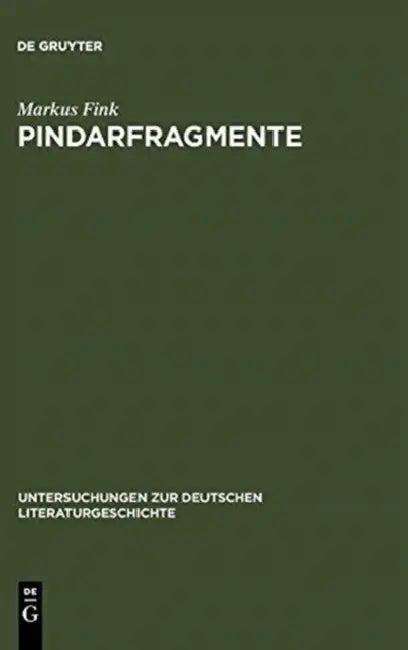 Pindarfragmente (English, Markus Fink)