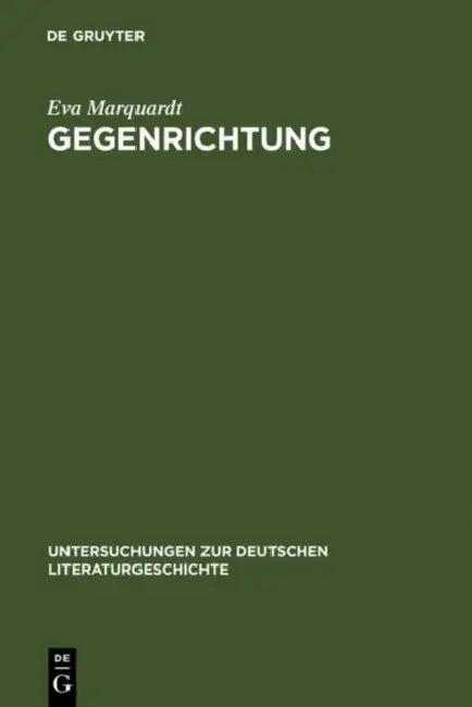 Gegenrichtung (English, Eva Marquardt)