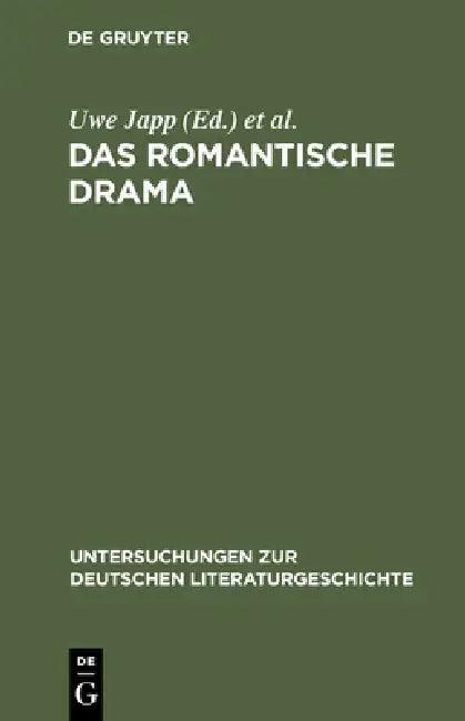 Das romantische Drama (English, Uwe Japp | Stefan Scherer | Claudia Stockinger)
