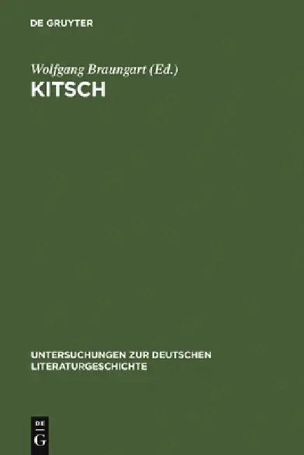 Kitsch (English, Wolfgang Braungart)