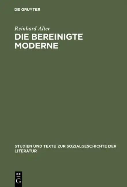 Die bereinigte Moderne (English, Reinhard Alter)