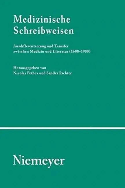 Medizinische Schreibweisen (English, Nicolas Pethes | Sandra Richter)