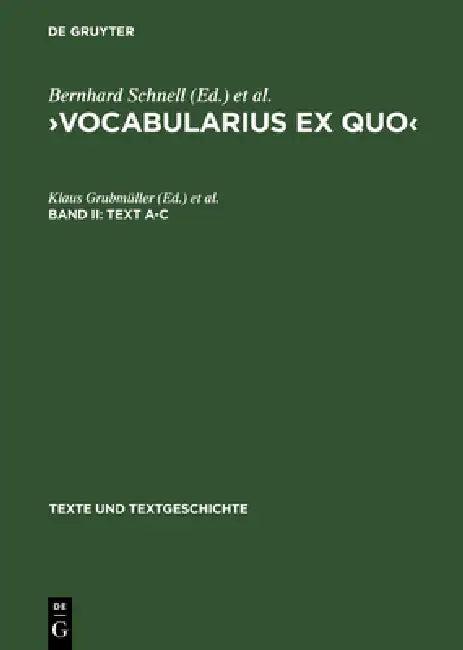 >Vocabularius Ex quo (English, Klaus Grubmüller | Bernhard Schnell)