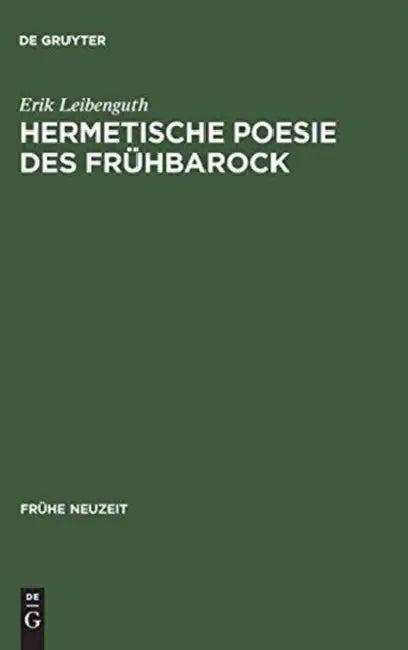 Hermetische Poesie Des Frühbarock (English, Erik Leibenguth)