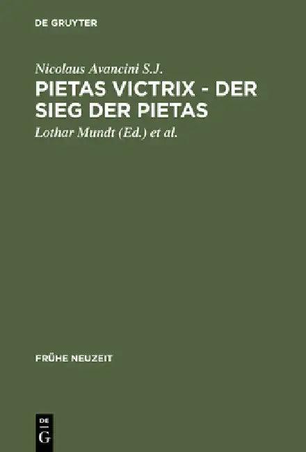 Pietas victrix - Der Sieg der Pietas (English, Lothar Mundt | Ulrich Seelbach | Lothar Mundt)