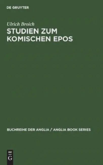 Studien Zum Komischen Epos (English, Ulrich Broich)
