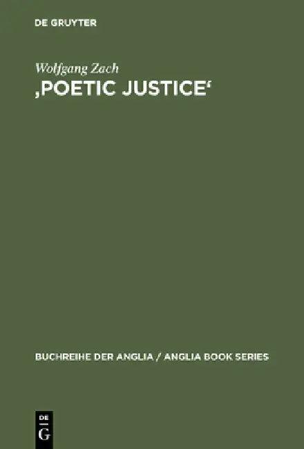 'Poetic Justice' (English, Wolfgang Zach)
