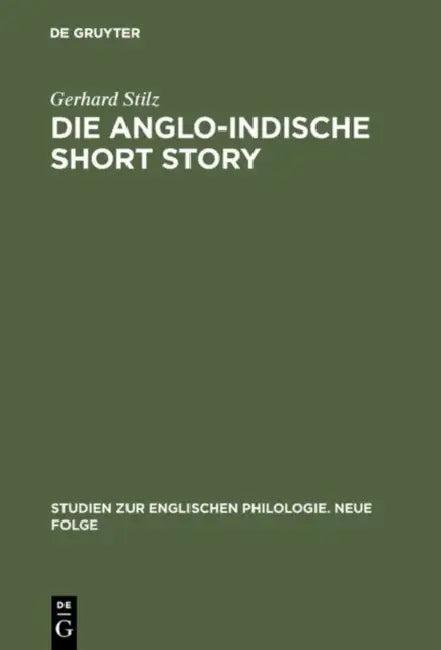 Die anglo-indische Short Story (English, Gerhard Stilz)