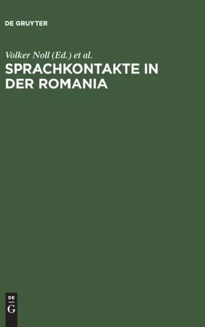 Sprachkontakte in der Romania (English, Volker Noll | Sylvia Thiele)