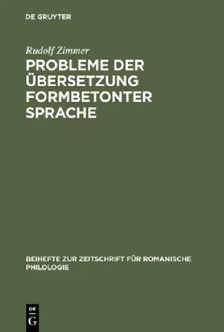 Probleme der Übersetzung formbetonter Sprache (English, Rudolf Zimmer)