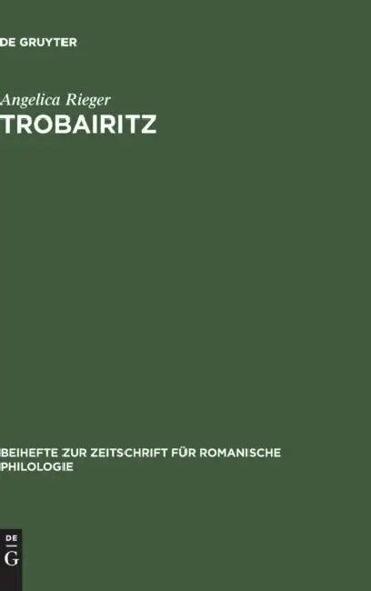 Trobairitz (English, Angelica Rieger)