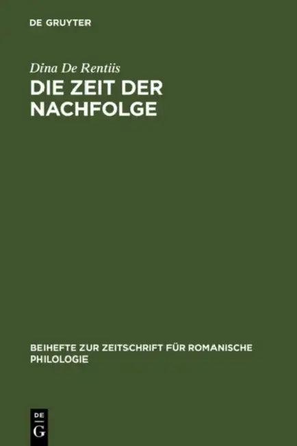 Die Zeit Der Nachfolge (English, Dina De Rentiis)