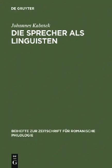 Die Sprecher als Linguisten (English, Johannes Kabatek)